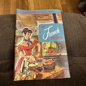 The French Cookbook-Culinary Arts Institute 103 - Paperback - 141 Recipes - 1955